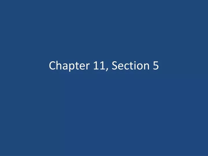 chapter 11 section 5