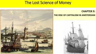 The Lost Science of Money