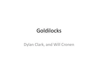 goldilocks