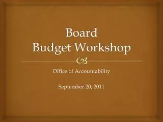 Board Budget Workshop