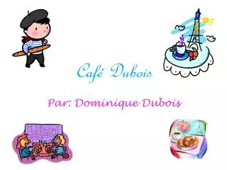 caf dubois
