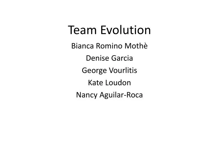 team evolution