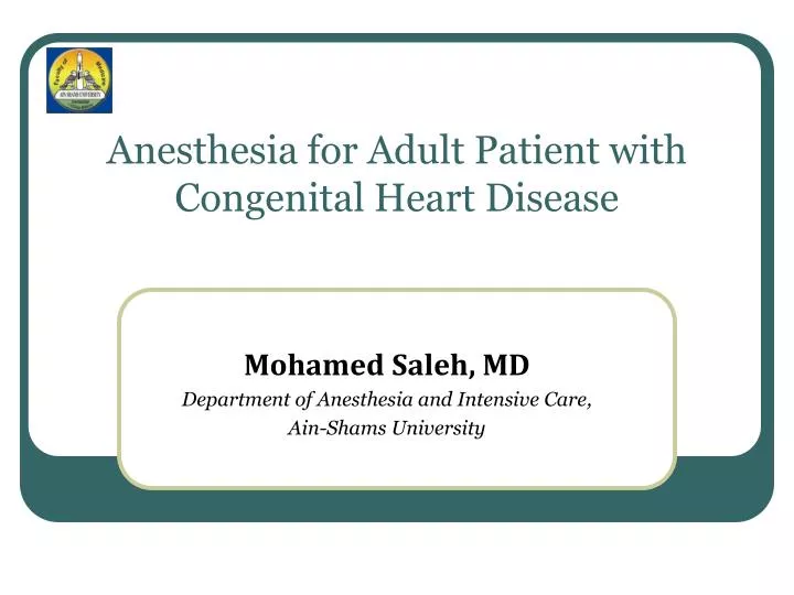 anesthesia for adult patient with congenital heart disease
