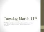 Tuesday, March 11 th - slide 1