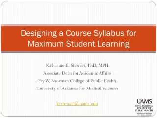 Designing a Course Syllabus for Maximum Student Learning