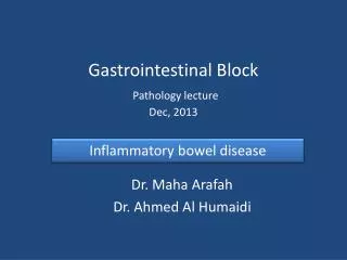 Gastrointestinal Block Pathology lecture Dec, 2013