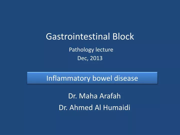 gastrointestinal block pathology lecture dec 2013