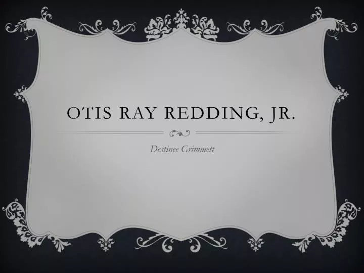 otis ray redding jr