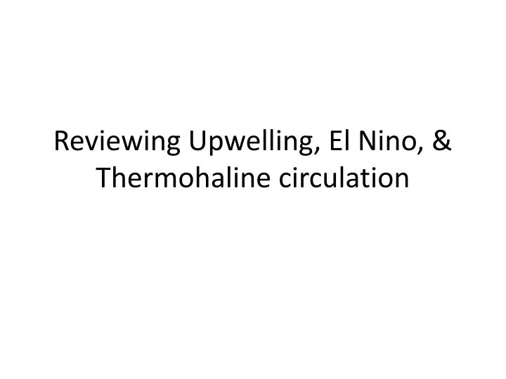 reviewing upwelling el nino thermohaline circulation