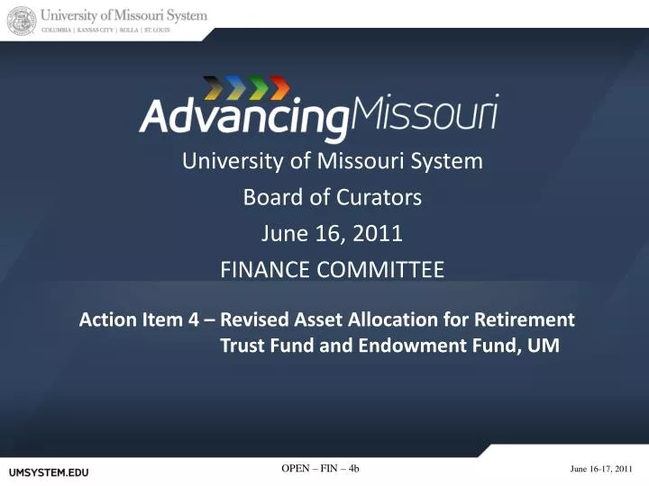 action item 4 revised asset allocation for retirement trust fund and endowment fund um