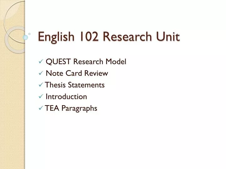 english 102 research unit