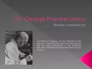 Dr. George Papanicolaou
