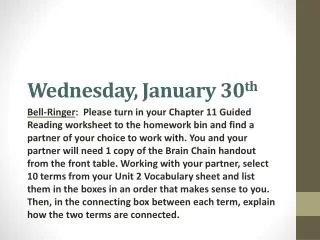 Wednesday, January 30 th