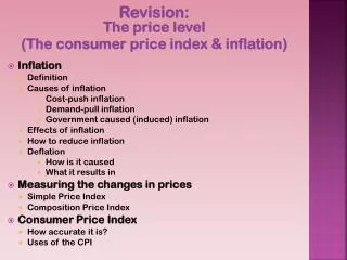 Revision: The price level (The consumer price index &amp; inflation ) Inflation Definition