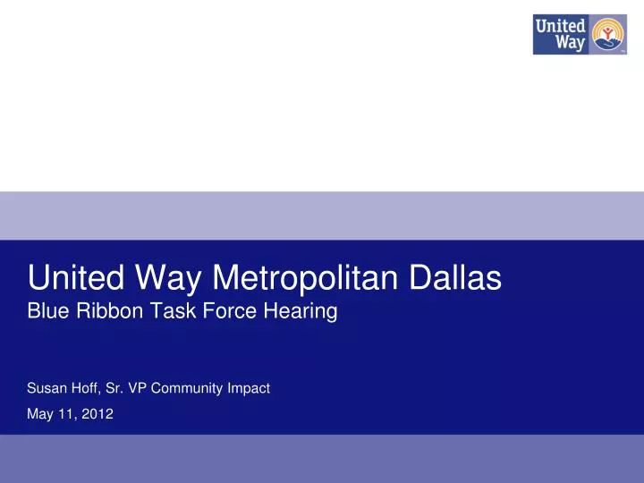 united way metropolitan dallas blue ribbon task force hearing