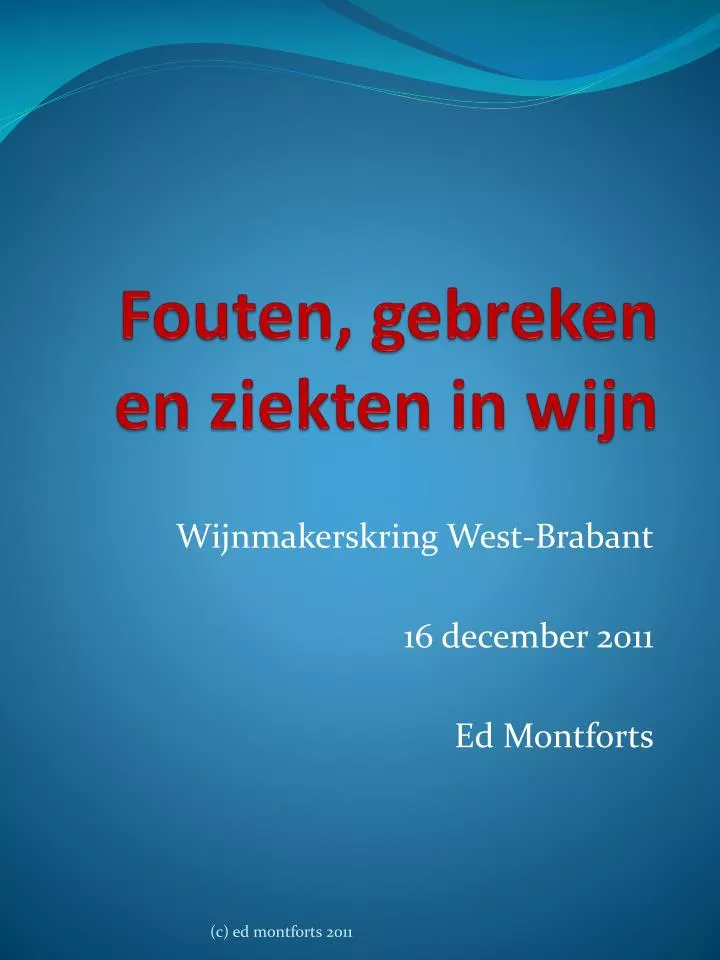 fouten gebreken en ziekten in wijn