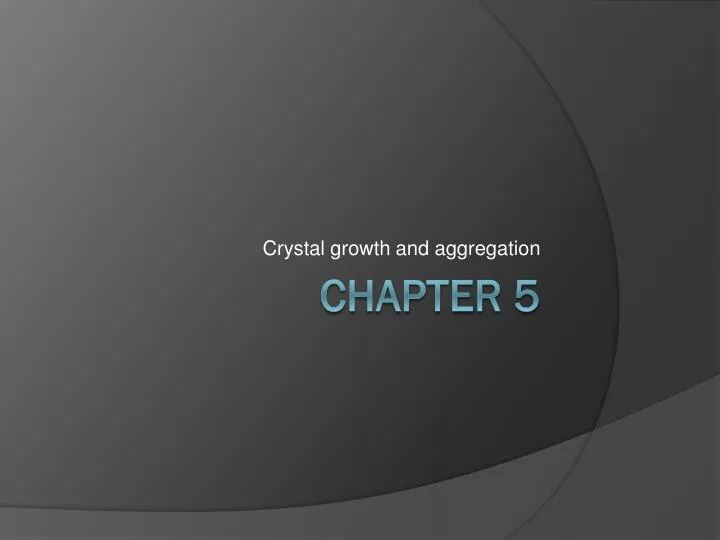 crystal growth and aggregation