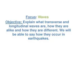 Focus : Waves