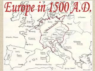 Europe in 1500 A.D.