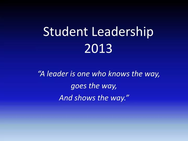 student leadership 2013