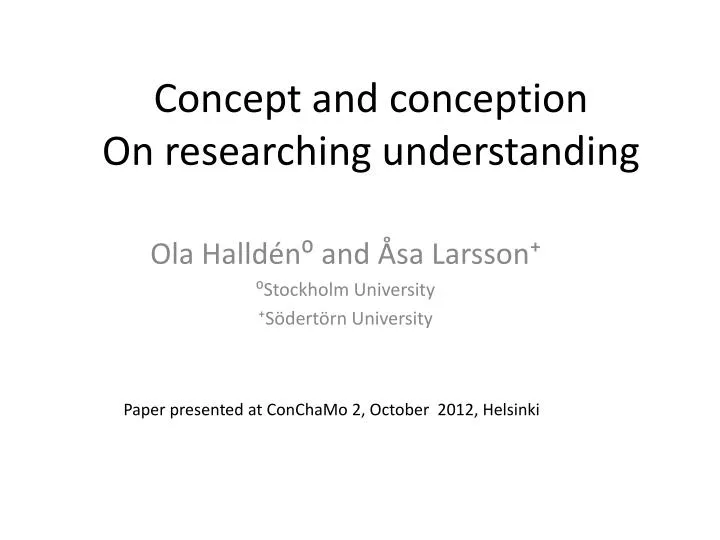 concept and conception on researching understanding