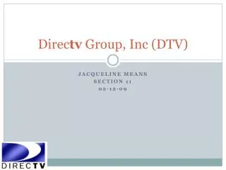 Direc tv Group, Inc (DTV)