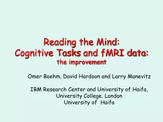 Reading the Mind: Cognitive Tasks and fMRI data: the improvement
