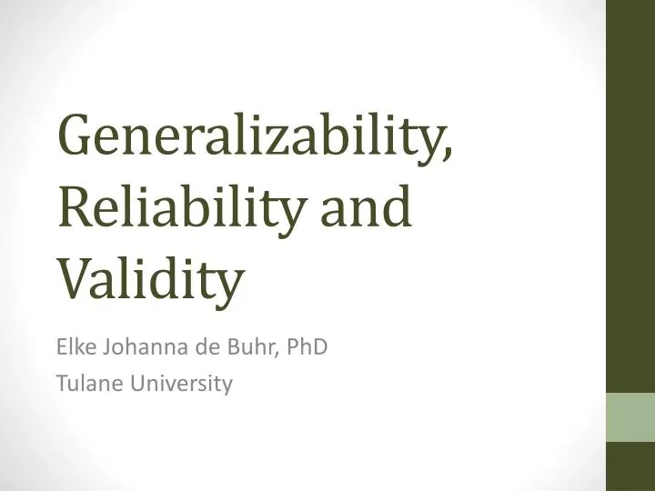 generalizability reliability and validity