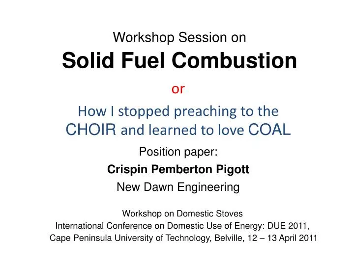 workshop session on solid fuel combustion