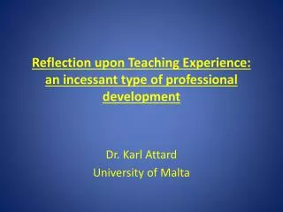 Reflection upon Teaching Experience: an incessant type of professional development
