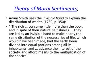 Theory of Moral Sentiments ,