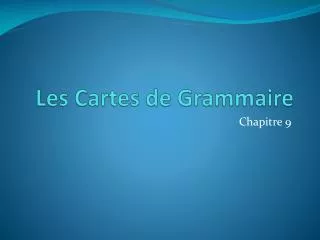 Les Cartes de Grammaire