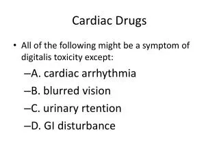 Cardiac Drugs