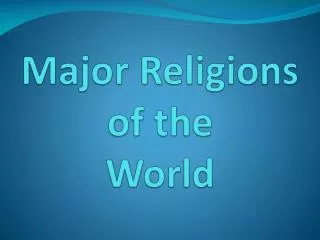 Major Religions of the World