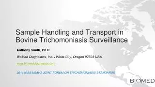 Sample Handling and Transport in Bovine Trichomoniasis Surveillance