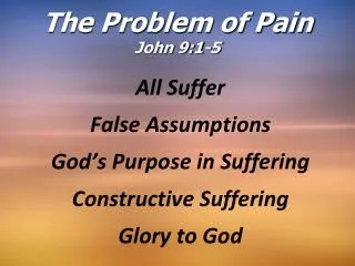 The Problem of Pain John 9:1-5