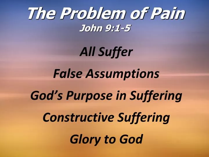 the problem of pain john 9 1 5