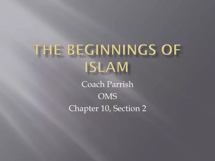 the beginnings of islam