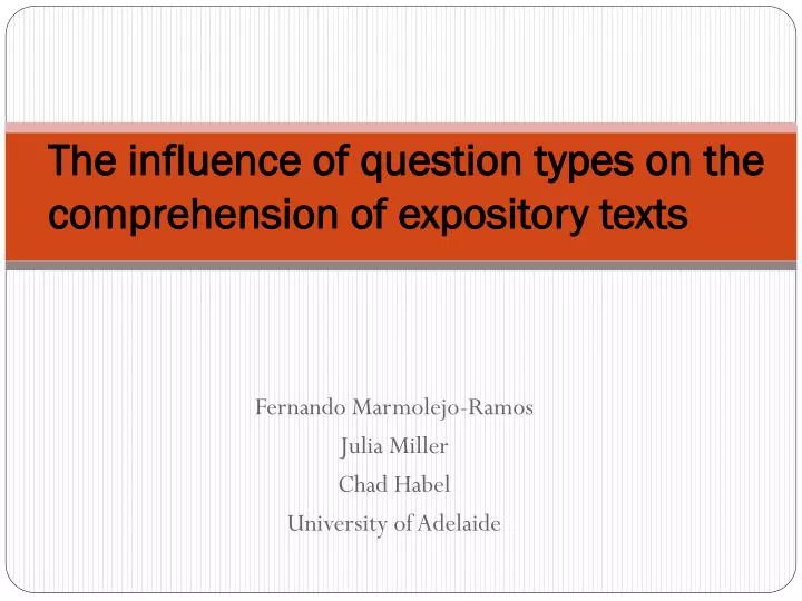 the influence of question types on the comprehension of expository texts