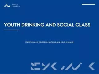 Youth drinking and social class