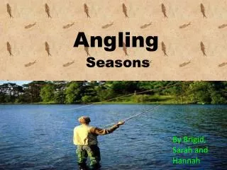 Angling