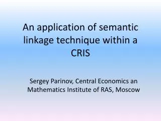 an application of semantic linkage technique within a cris