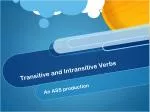 Transitive and Intransitive Verbs - slide 1