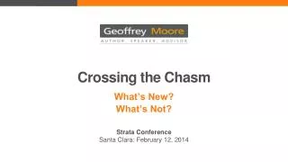 Crossing the Chasm