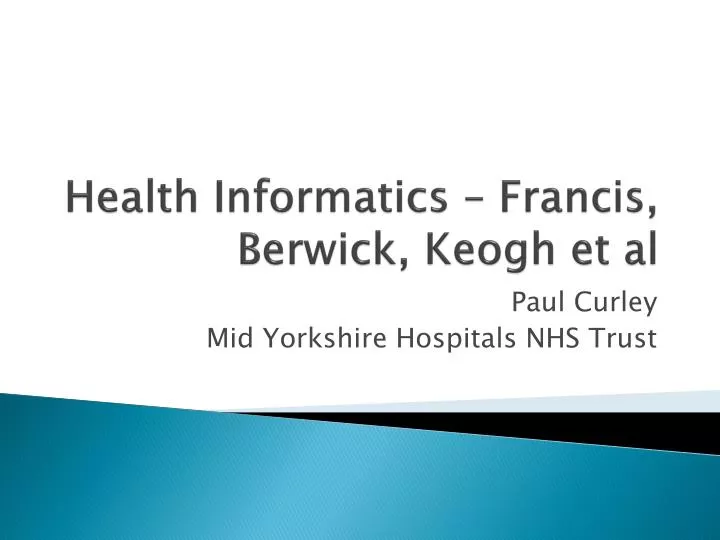 health informatics francis berwick keogh et al