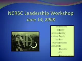 NCRSC Leadership Workshop June 14, 2008