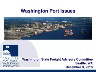 Washington Port Issues