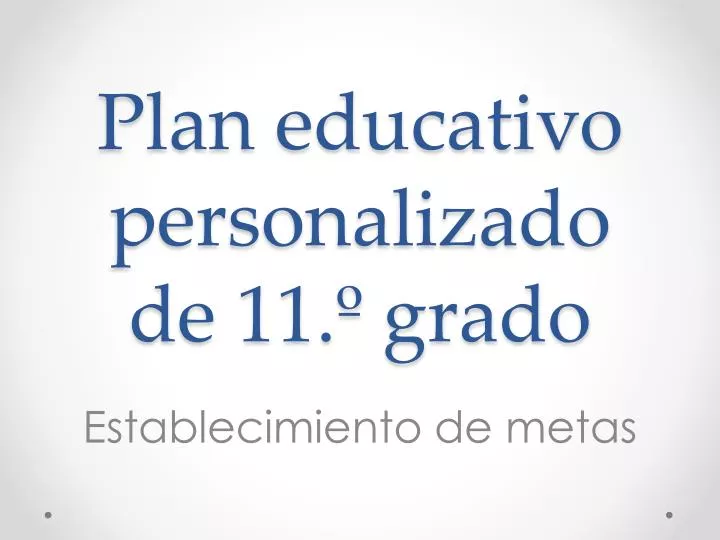 plan educativo personalizado de 11 grado