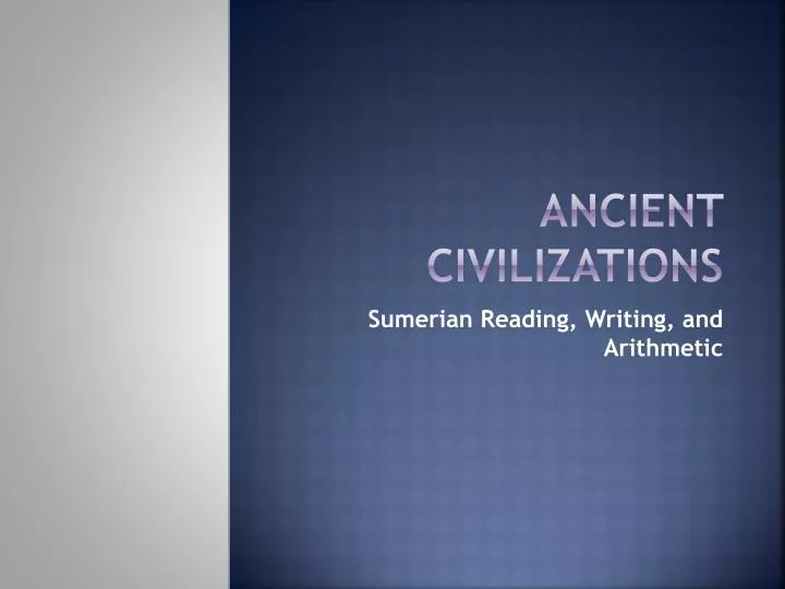 ancient civilizations
