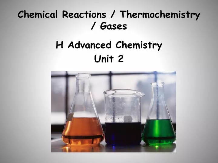 chemical reactions thermochemistry gases